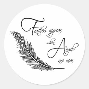 Sticker Rond Les Plumes Apparaissent Lorsque Les Anges Sont Pr