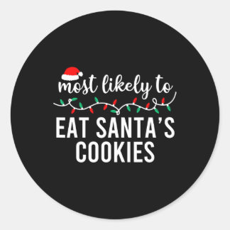 Sticker Rond Les Plus Probables À Noël Chemise Correspondant Fa