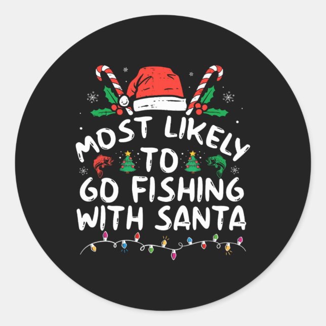 Sticker Rond Les Plus Probables D'Aller Pêcher Avec Père Noël L (Devant)