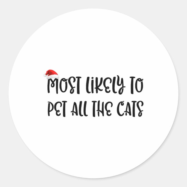 Sticker Rond Les Plus Probables De Pet Tous Les Chats 3 (Devant)