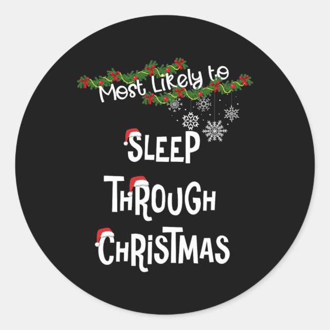 Sticker Rond Les Plus Susceptibles De Dormir À Travers Le Fa Co (Devant)