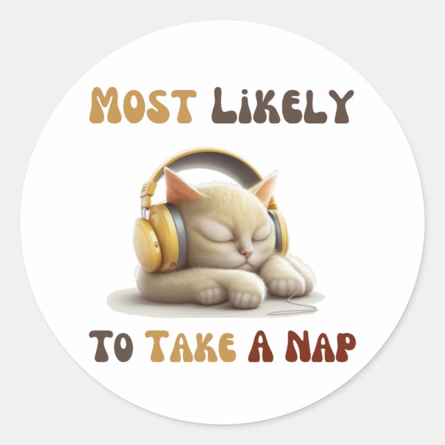 Sticker Rond Les Plus Susceptibles De Faire Une Sieste (Devant)