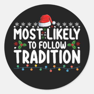 Sticker Rond Les Plus Susceptibles De Suivre La Tradition Fêtes