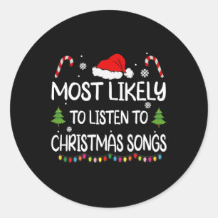 Sticker Rond Les plus susceptibles d'écouter des chansons de No