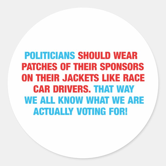 Sticker Rond Les politiciens devraient porter des parrains (Devant)
