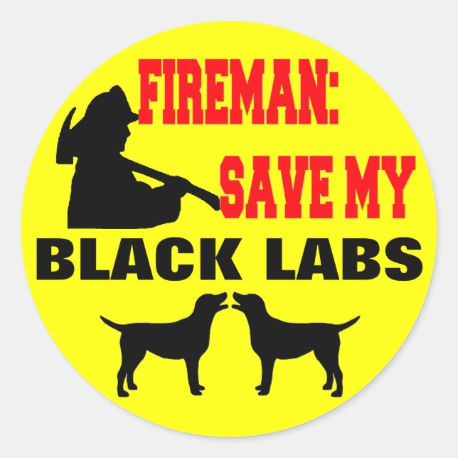Sticker Rond Les pompiers sauvent mes Black Labs (Devant)