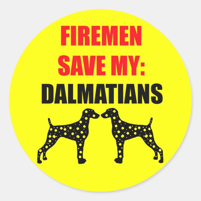 Sticker Rond Les pompiers sauvent mes dalmates (Devant)