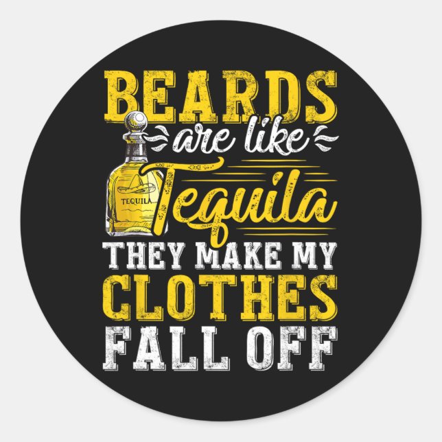 Sticker Rond Les Portes De Mens Sont Comme Tequila Ils Fabrique (Devant)