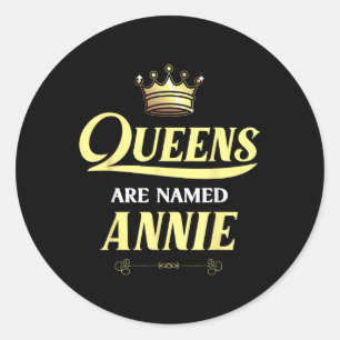 Sticker Rond Les Reines Portent Le Nom Annie Cadeau Personnalis