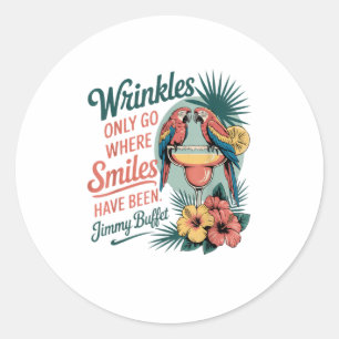 Sticker Rond Les Rondages Ne Vont Que Là Où Les Sourires Ont Ét