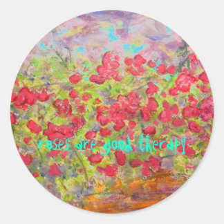 Sticker Rond Les roses sont une bonne thérapie