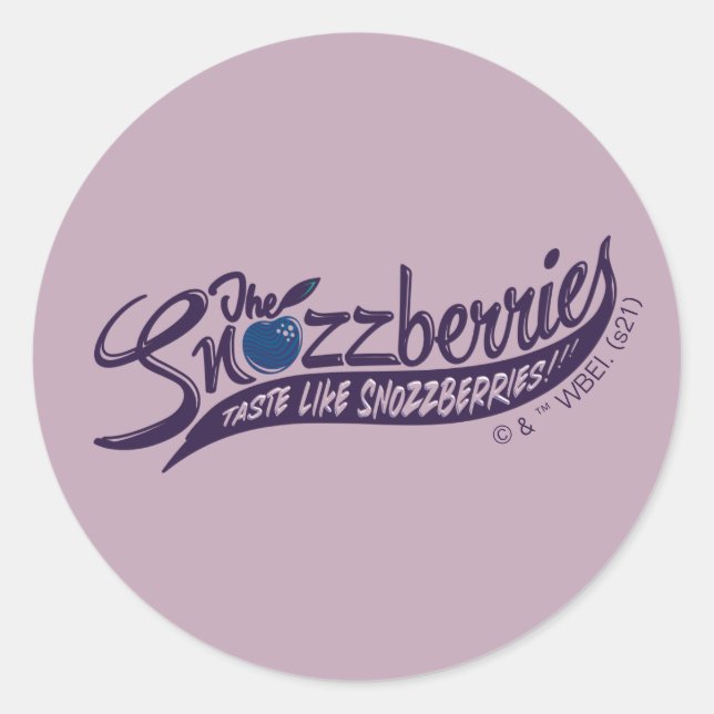Sticker Rond Les Snozzberries Goûtent Comme Les Snozzberries ! (Devant)