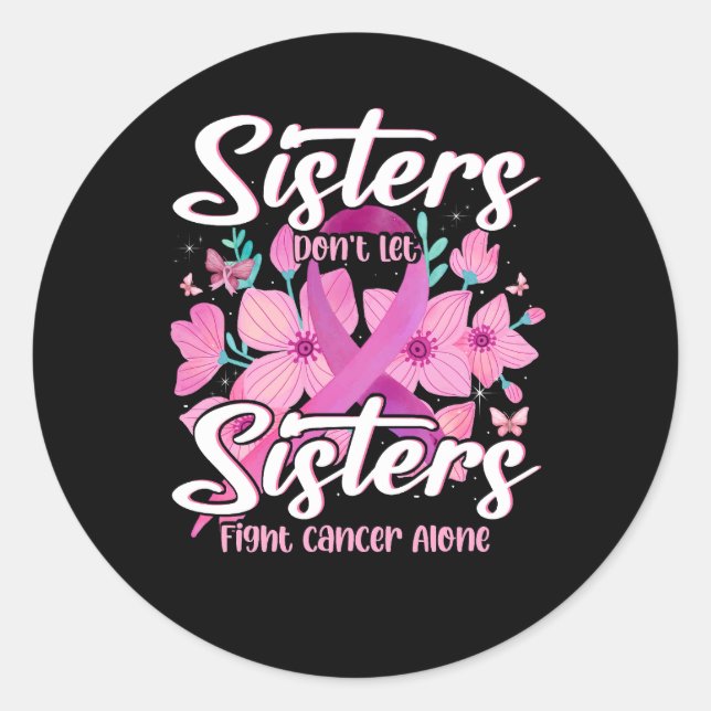 Sticker Rond Les soeurs ne laissent pas les soeurs combattre se (Devant)