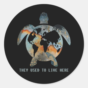 Sticker Rond Les Tortues Qu'Ils Vivaient Ici Les Amateurs De To