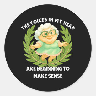Sticker Rond Les voix dans la tête Citation drôle d'humour T-sh