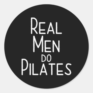 Sticker Rond Les vrais hommes font du Pilates