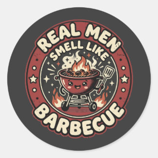 Sticker Rond Les vrais hommes sentent le BBQ | Cadeau drôle pou