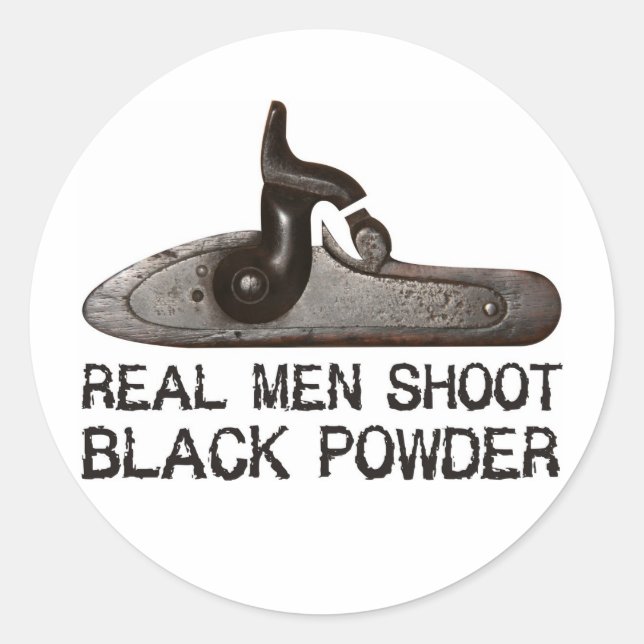 Sticker Rond Les vrais hommes tirent sur Black Powder, tir à la (Devant)