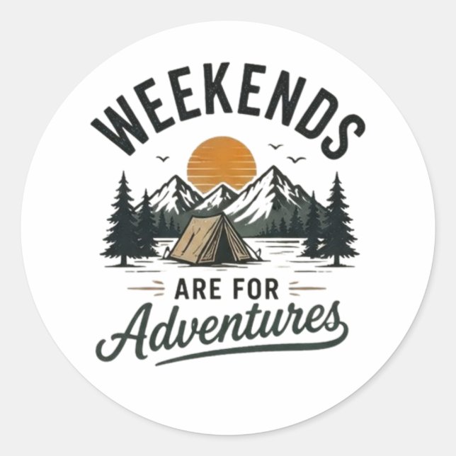 Sticker Rond Les week-ends sont faits pour l'aventure (Devant)