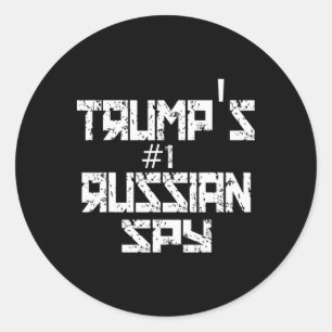 Sticker Rond L'espion russe drôle de Trump conservateur Trump