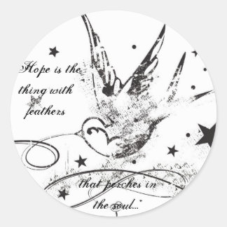 Sticker Rond "L'espoir est la chose avec les plumes..."
