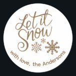 Sticker Rond "Let it Snow" Christmas Gold Parties scintillant T<br><div class="desc">Parties scintillant d'or Noël "Let it Snow"</div>
