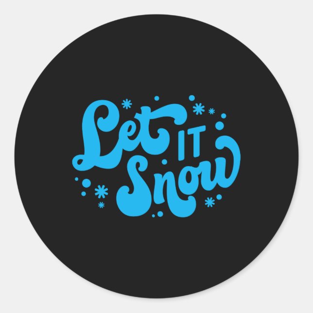 Sticker Rond Let It Snow Winter Design Toddler T Shirt  (Devant)