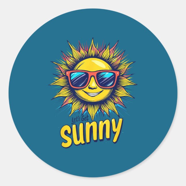Sticker Rond Let's Get Sunny Motivation For Bright Days  (Devant)