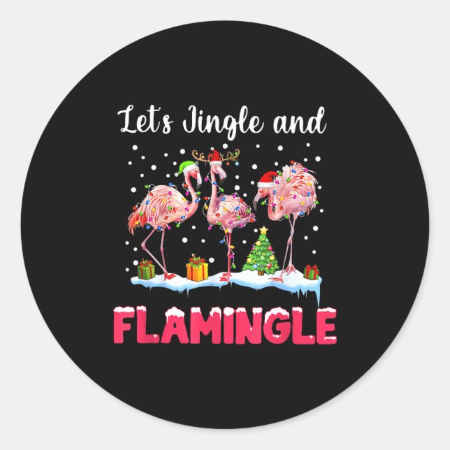 Sticker Rond Let's Jingle And Flamingle Funny Flamingo Christma (Devant)