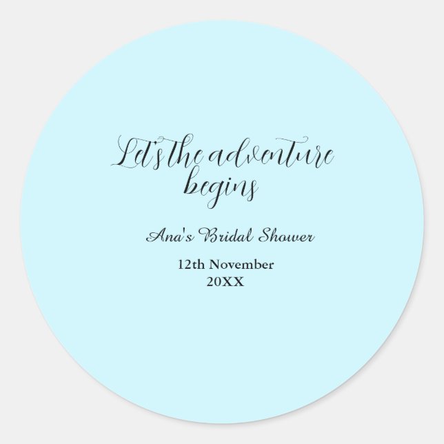 Sticker Rond lets the adventure begins bridal shower add name d (Devant)