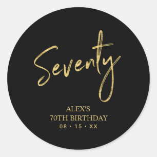 Sticker Rond Lettre dorée Soixante-dix 70e Fête d'anniversaire