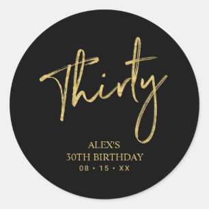 Sticker Rond Lettre dorée Trente 30 Anniversaire Favori Merci