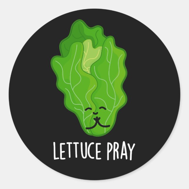 Sticker Rond Lettuce Pray Funky Veggie Pun Dark BG (Devant)