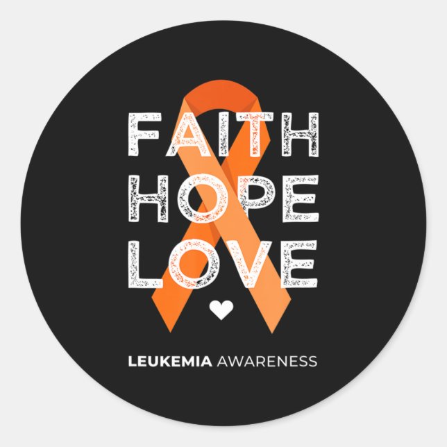 Sticker Rond Leukemia Faith Hope Love Orange Ruban Leukemia Aw (Devant)