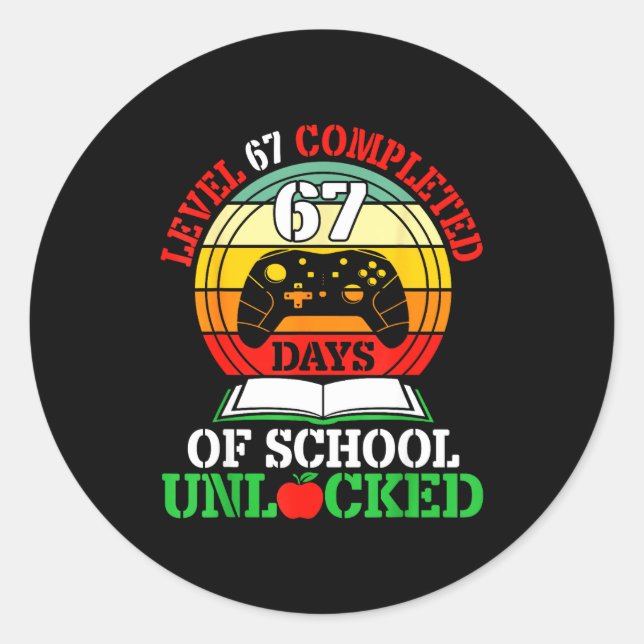 Sticker Rond Level 67 Completed Days Of School Unlocked Gamer S (Devant)