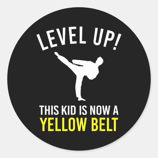 Sticker Rond Level Up! This Kid Is Now A Yellow Belt Karate Awa (Devant)