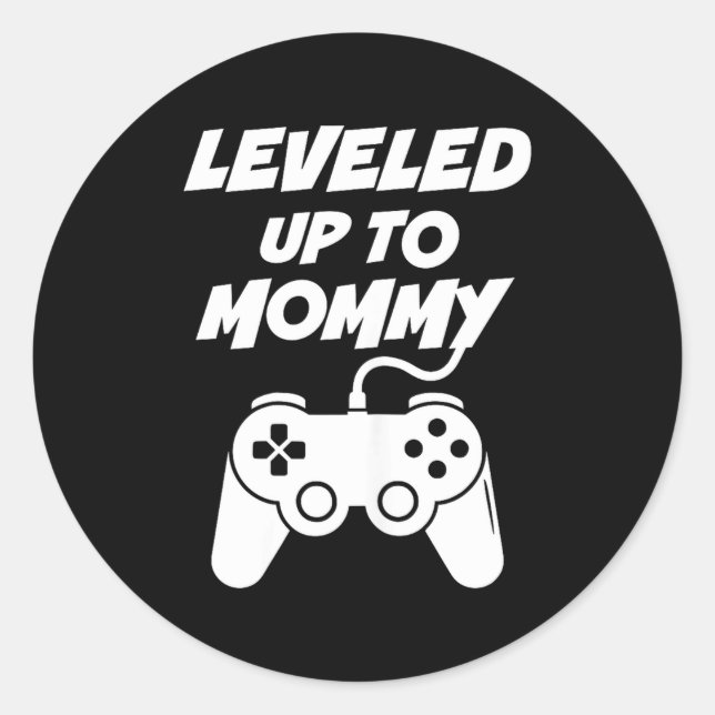 Sticker Rond Leveled Up To Mommy  (Devant)