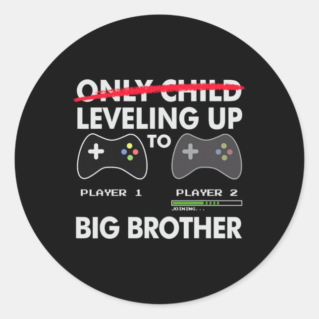 Sticker Rond Leveling To Big Brother Shirt - Jeu Vidéo Jouer (Devant)