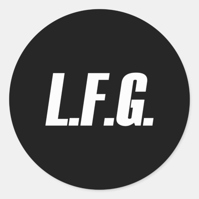 Sticker Rond Lfg Parce Que Allons-Y (Devant)