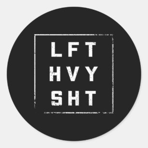 Sticker Rond Lft Hvy Sht Gym tenue Diet Weights Dream Body