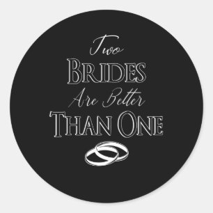 Sticker Rond LGBT LBGBTQ Mariée Mariage Lesbienne Gay Gay