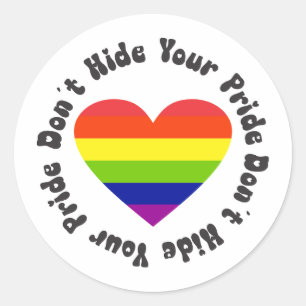 Sticker Rond LGBT Ne Cachez Pas Votre Fierté, GayPride