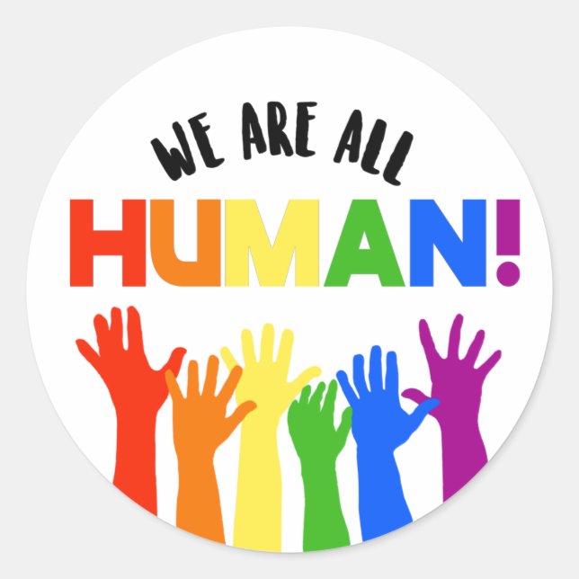 Sticker Rond LGBTQ+ Droits d'auteur Nous sommes tous humains (Devant)