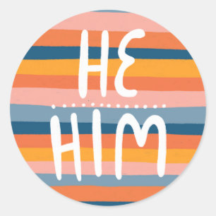 Sticker Rond LHE/HIM Pronounounounounounours Stripes Manufactur
