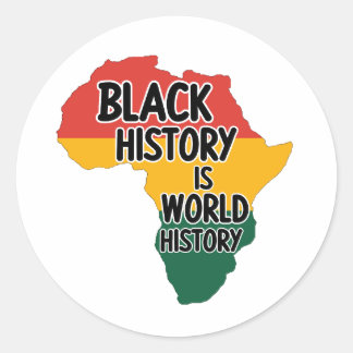 STICKER ROND L'HISTOIRE DES NOIRS EST L'HISTOIRE DU MONDE