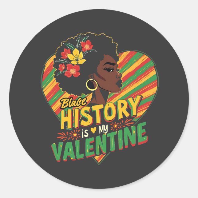 Sticker Rond L'Histoire Noire est mon Mois Valentin de l'Histoi (Devant)