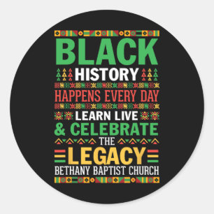 Sticker Rond L'histoire noire se produit chaque jour Apprenez l