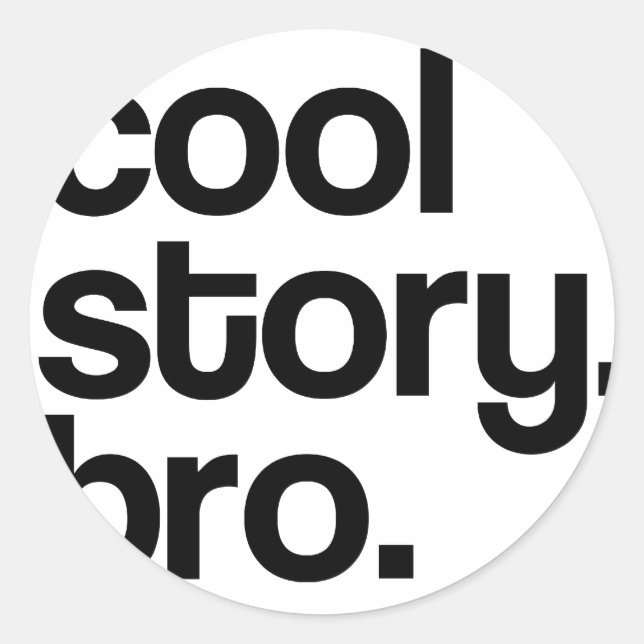 STICKER ROND L'HISTOIRE RAFRAÎCHE ORIGINALE BRO (Devant)