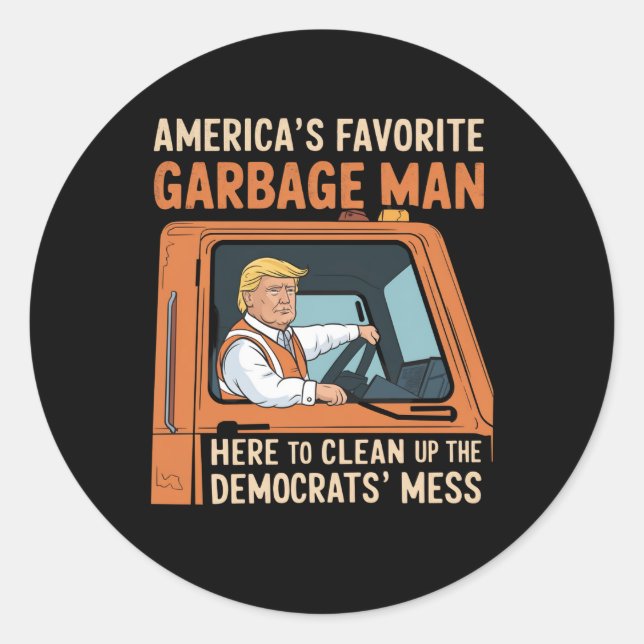Sticker Rond L'homme à ordures préféré d'Amérique Trump 45 47 É (Devant)