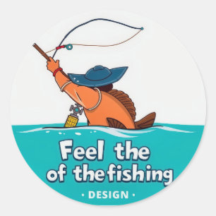 Sticker Rond Libérez votre pêcheur intérieur : la joie de la pê